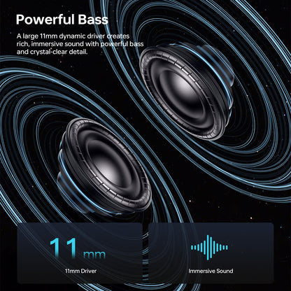 11mm dynamic drivers inside TOUGH ON OpenClip earbuds for rich bass and clear vocals